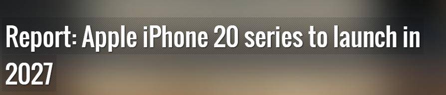 跳过iPhone 19<strong></p>
<p>布伦原油</strong>,机构称苹果将于2027年发布iPhone 20